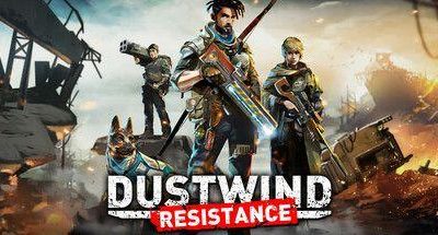 尘风：抵抗 v1116 Dustwind： Resistance