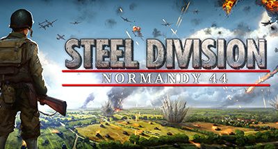 钢铁之师：诺曼底44 全DLC 30GB Steel Division Normandy 44