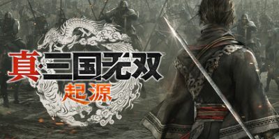 真・三国无双 起源 v1.0.0.9 梦幻四英杰DLC+全DLC 预购特典 支持手柄 DYNASTY WARRIORS: ORIGINS